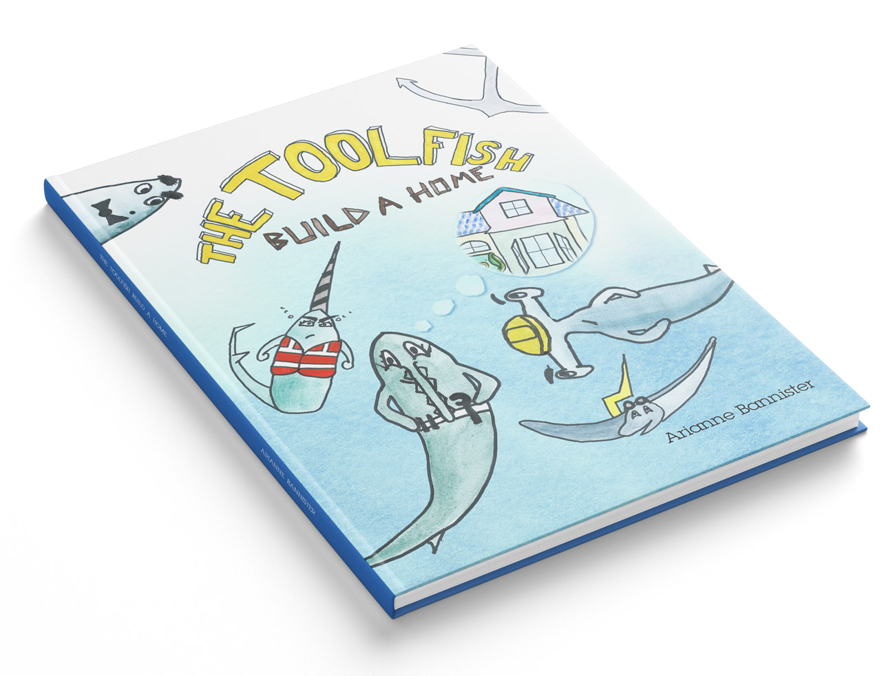 Children's book, The Toolfish build a home